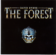 David BYRNE the forest